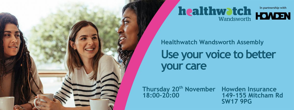 Healthwatch Wandsworth Assembly