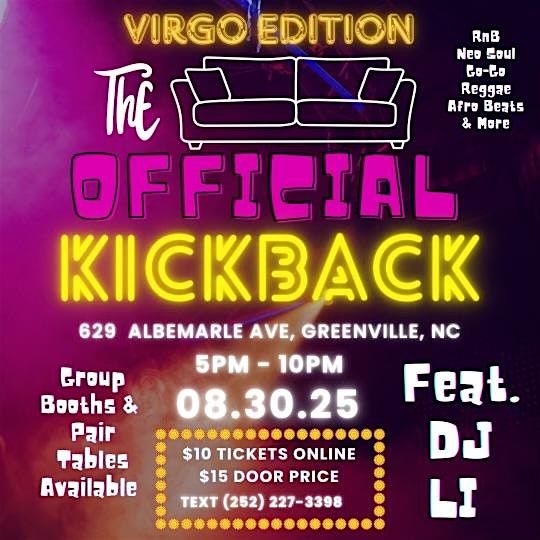 OFFICIAL KICKBACK DAY PARTY: VIRGO EDITION