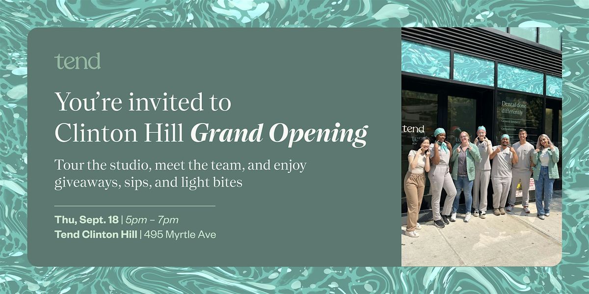 Tend Clinton Hill Grand Opening