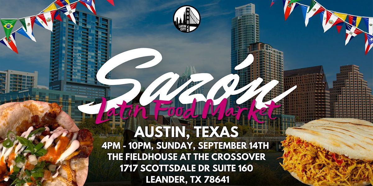 Sazon Latin Food  Market in Austin - Family Friendly