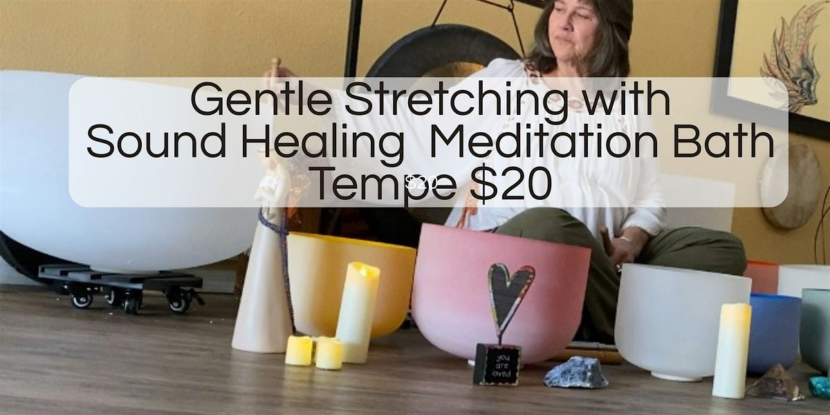 Gentle Stretching with Sound Healing Healing Meditation