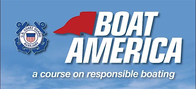 Boating Safety Course - US Coast Guard Aux - SEP\/OCT 2025 - Boat America