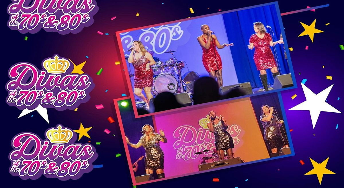 The DIVAS of The 70s & 80s @ Circle Theater, Sebring