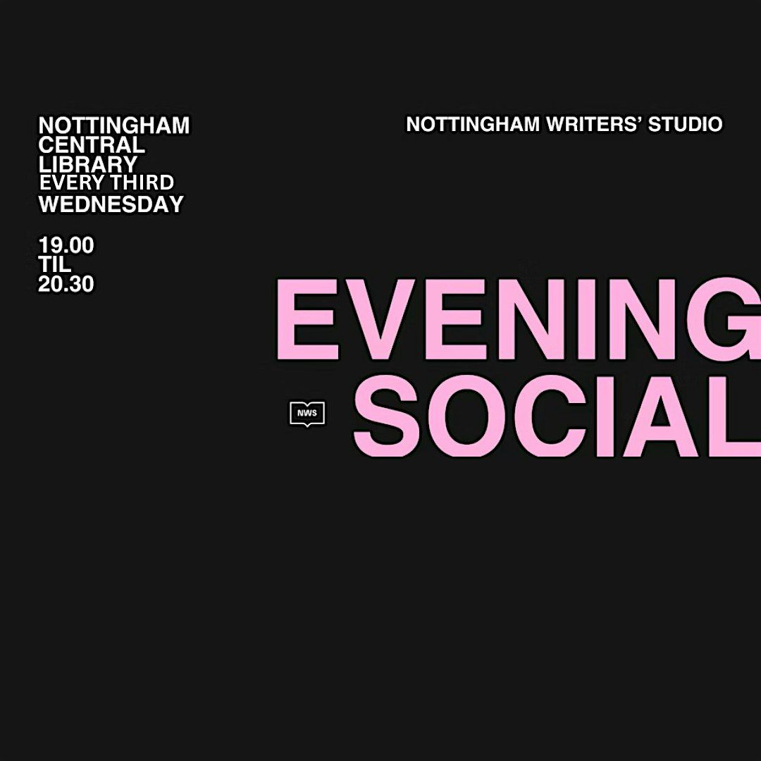 Nottingham Writers' Studio Evening Social
