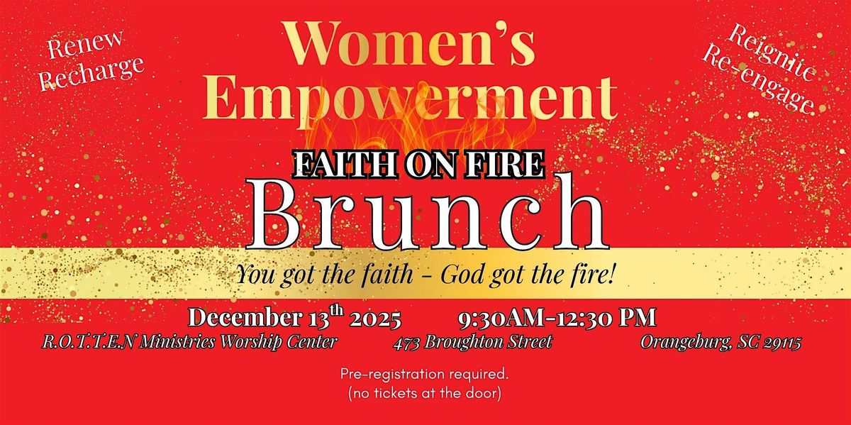 FAITH ON FIRE WOMEN EMPOWERMENT BRUNCH