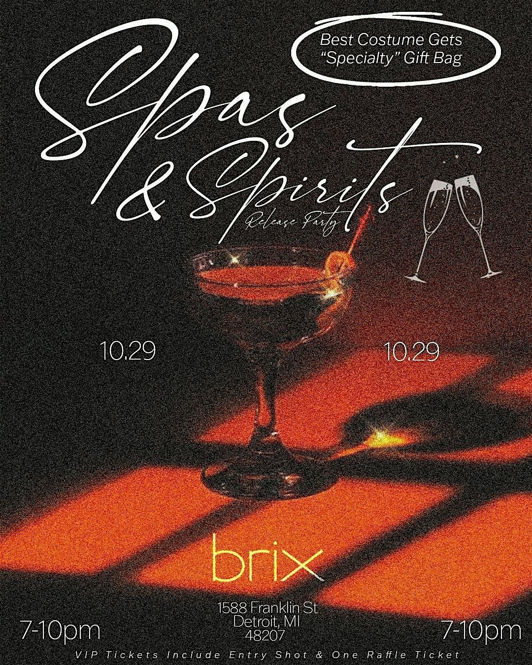 "The Spa's & Spirits Issue" Release Party