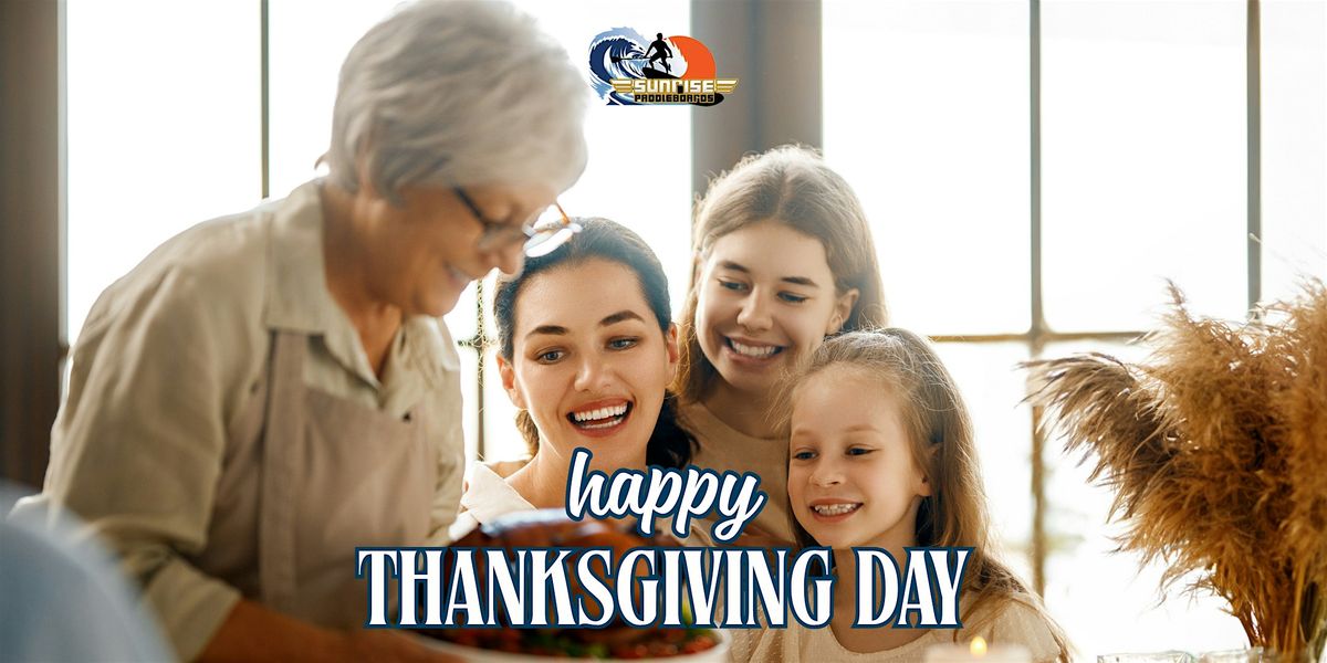 Thanksgiving Day - Kayak or Paddleboard Special Promo!