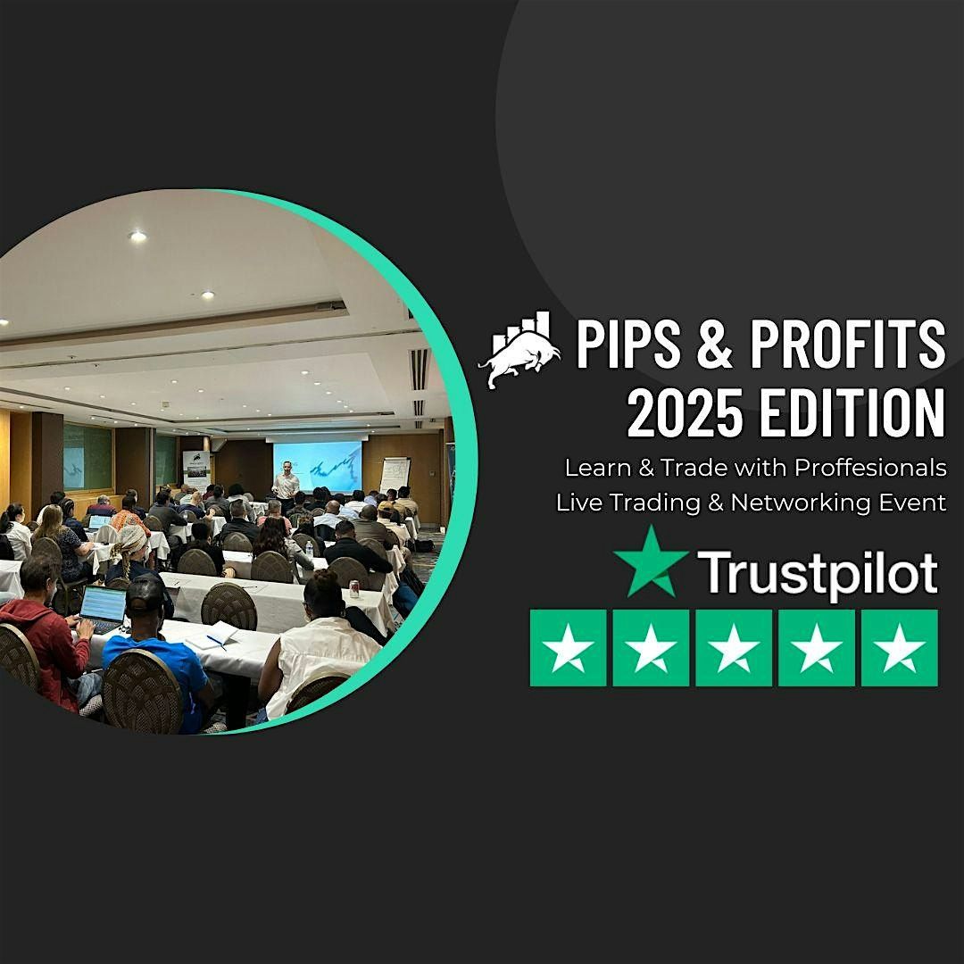 Pips & Profits - 2025 Edition #10 - Trade Live With Professionals