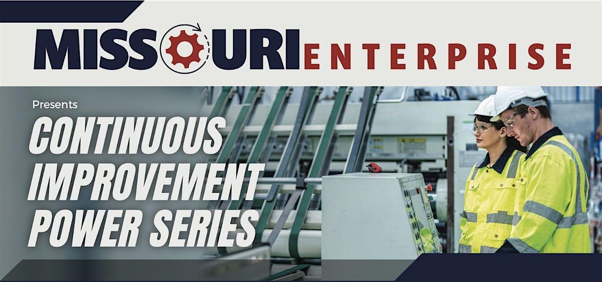 Continuous Improvement Power Series - St. Louis