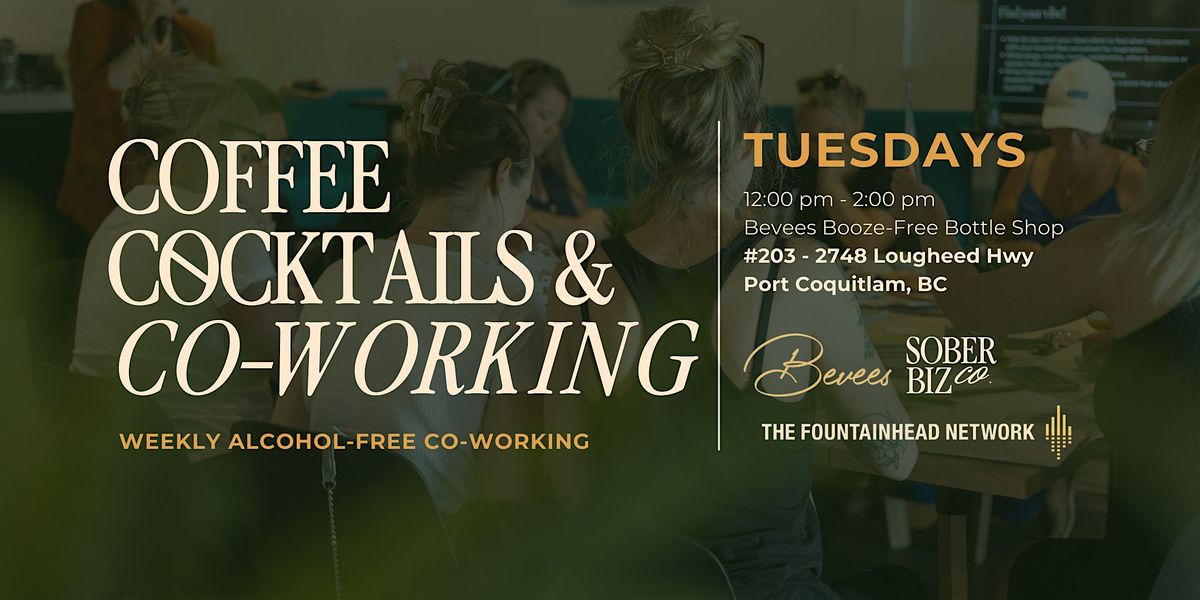 Coffee, NA Cocktails & Co-Working