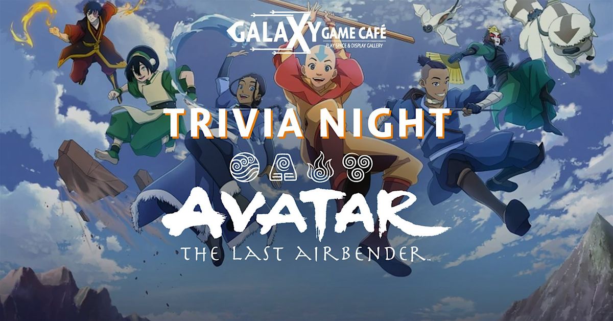 Trivia Night | Avatar: The Last Airbender