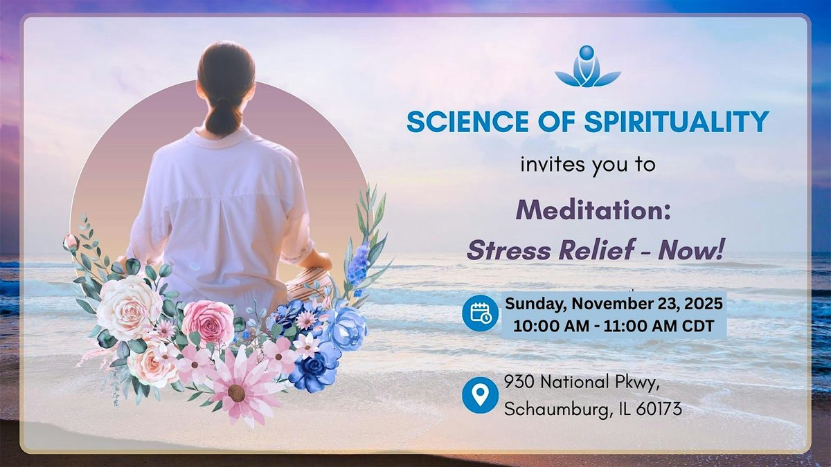 Meditation: Stress Relief - Now!