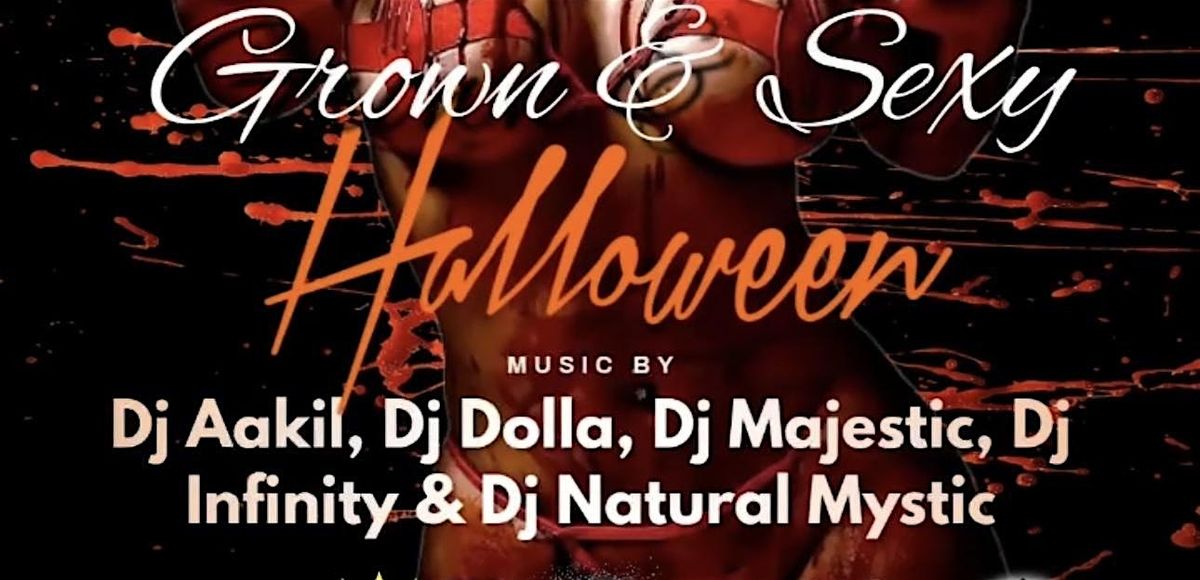 Grown and Sexy Halloween Party