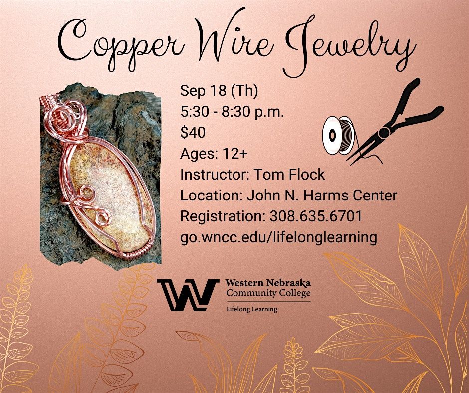 Copper Wire Jewelry Fall 2025 Classes