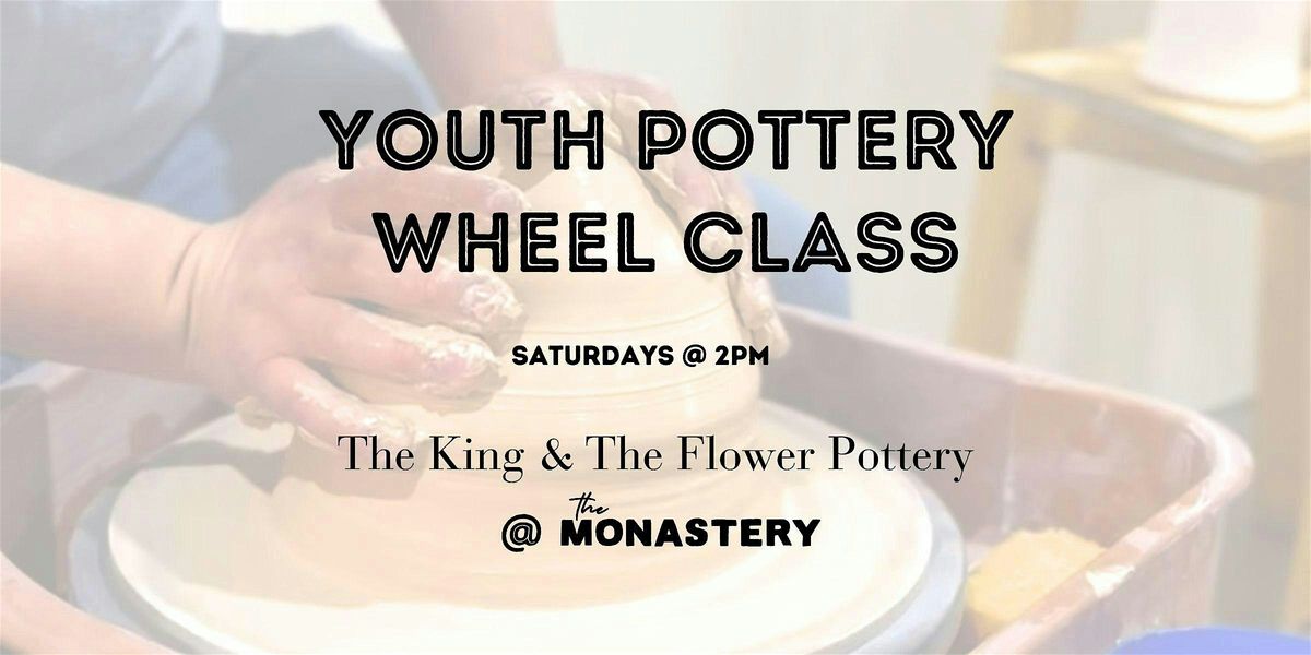 Youth Pottery Wheel Class (8+)