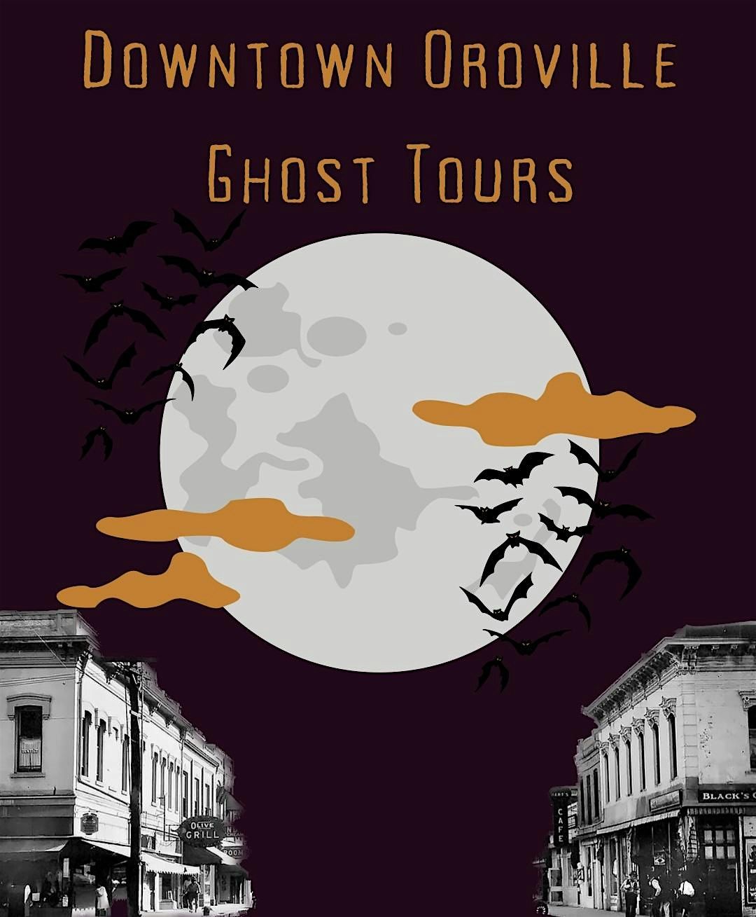 Downtown Oroville Ghost Tours