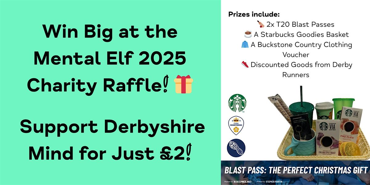 Mental Elf 2025 Raffle