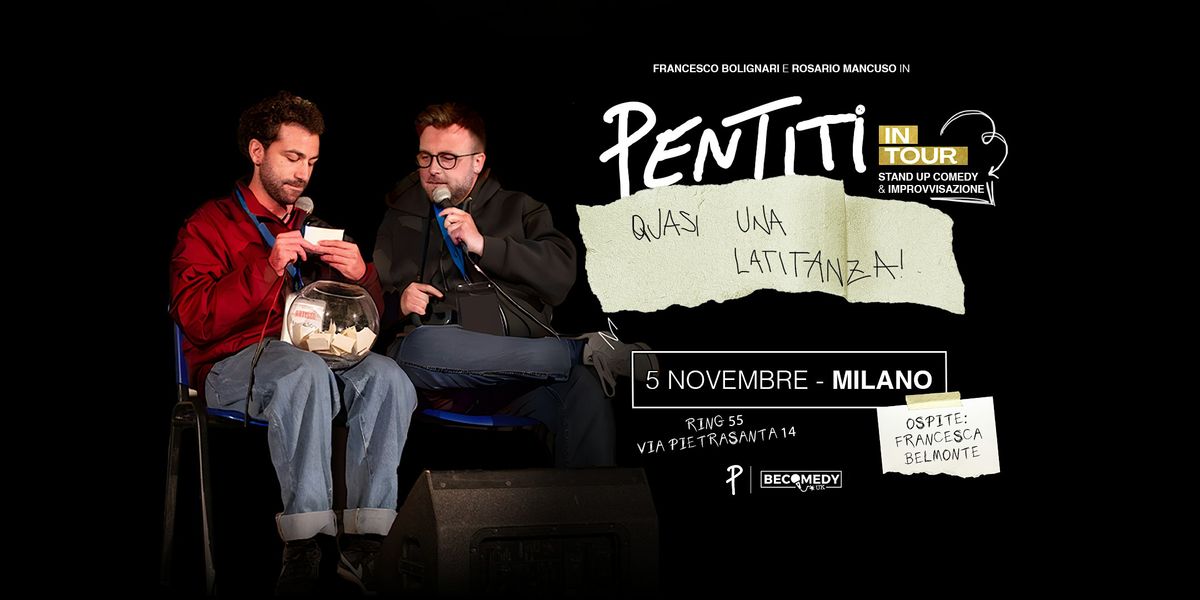 Stand Up Comedy - Pentiti