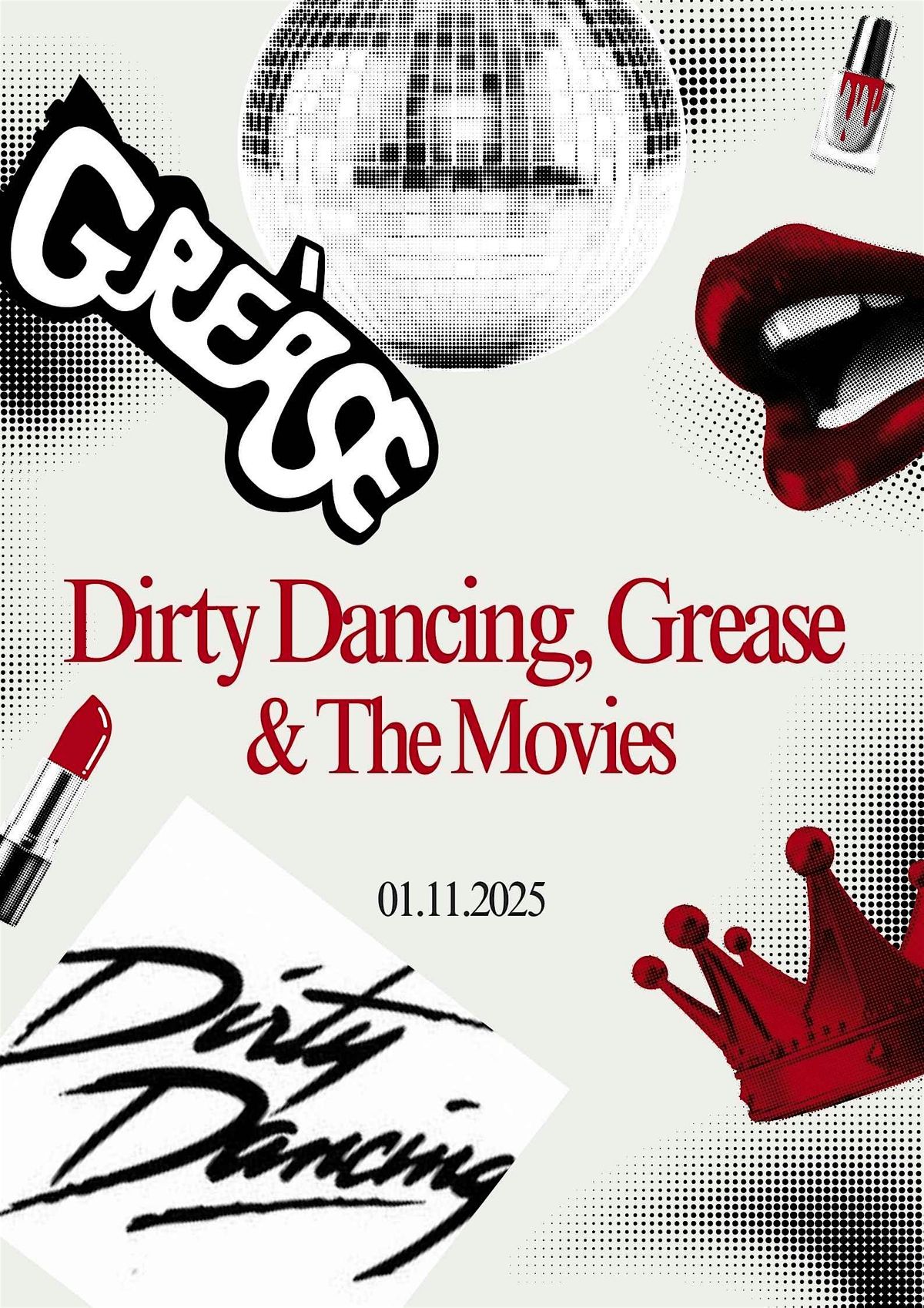 Dirty Dancing, Grease & The Movies