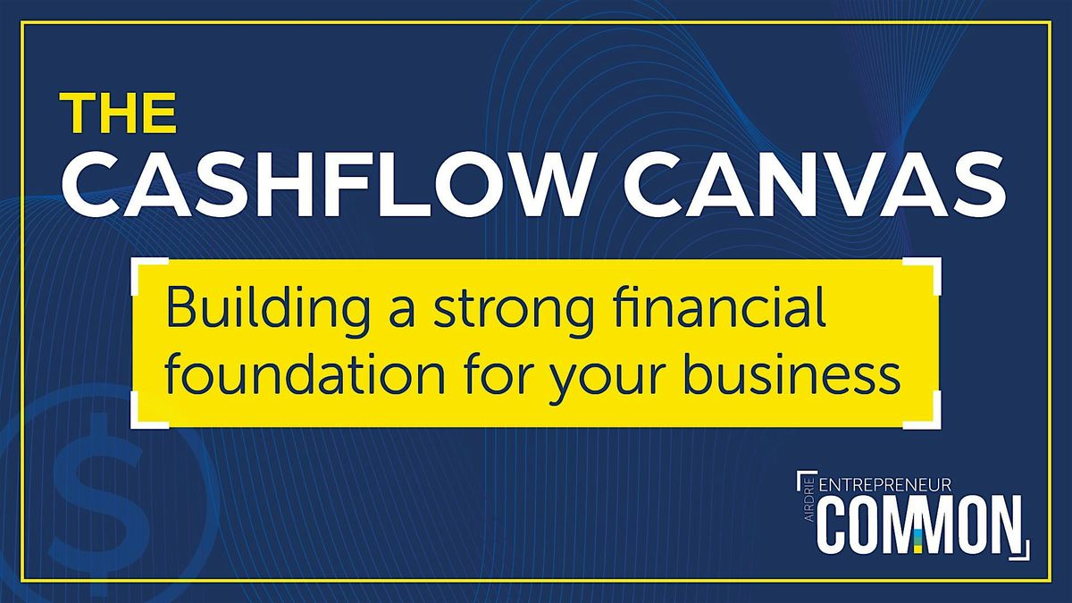 The Cashflow Canvas - Open enrollment