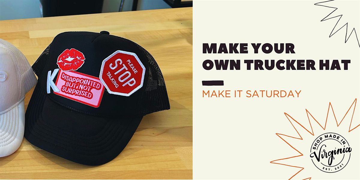 Make It Saturday: Make Your Own Trucker Hat