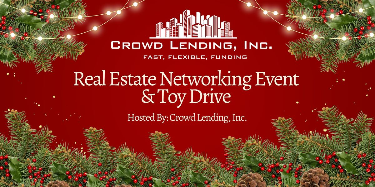 Real Estate Networking Event & Toy Drive