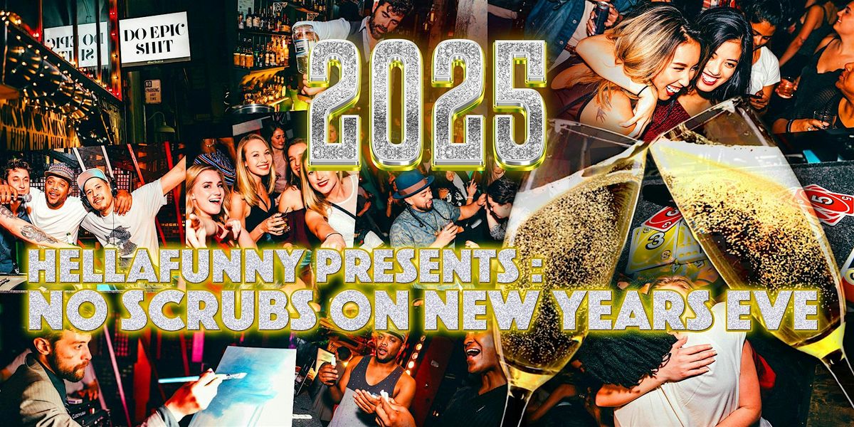 No Scrubs: New Years Eve 90s Hip Hop and R&B Dance Party (Champagne Toast)