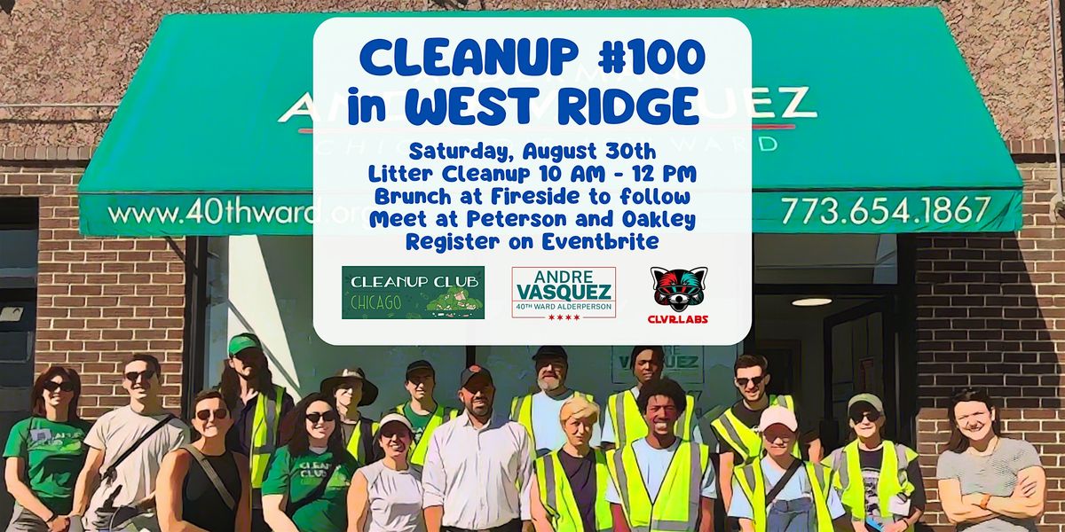 100th Cleanup Event in West Ridge with Cleanup Club!