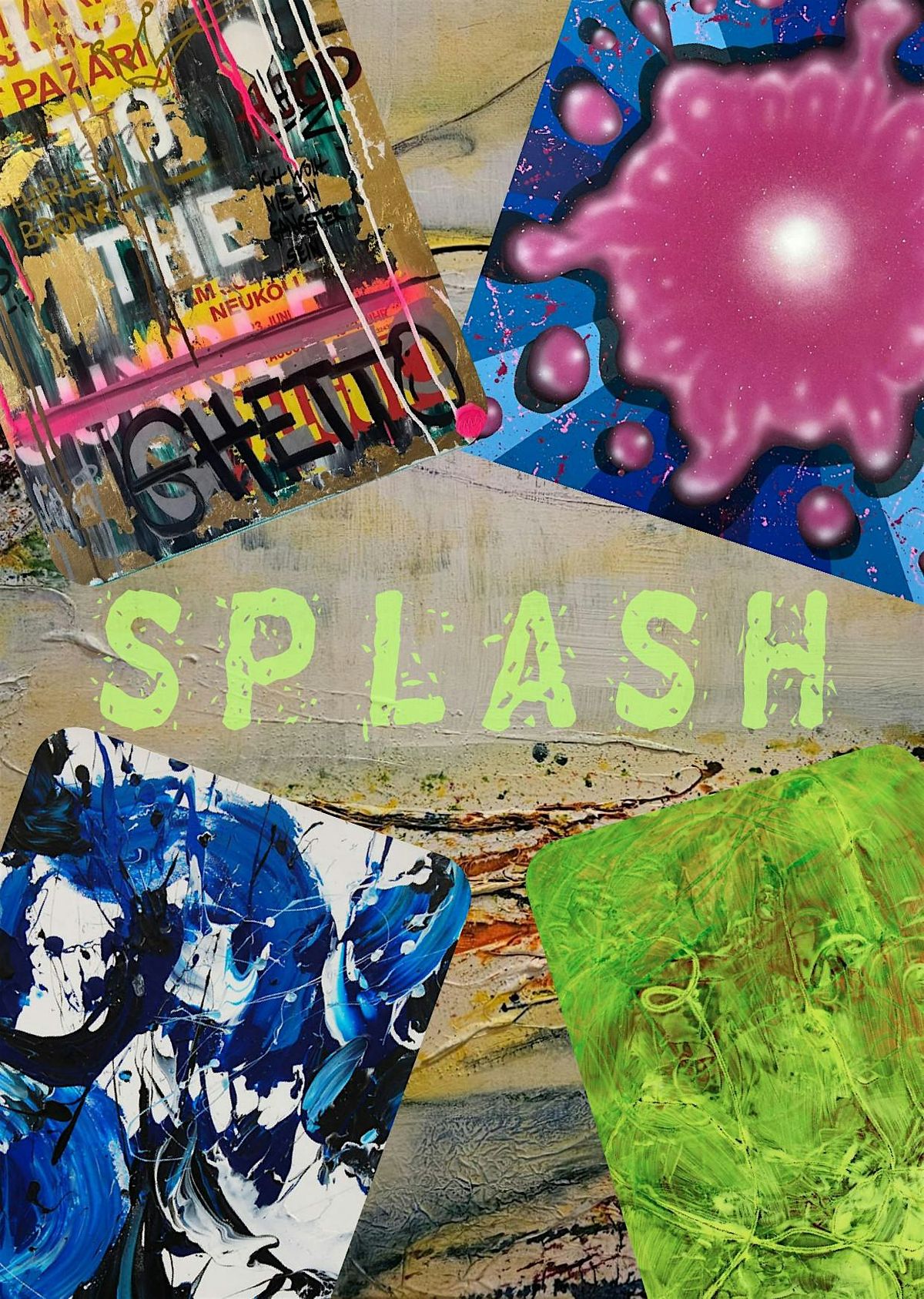 SPLASH GROUP ART EXHIBITION