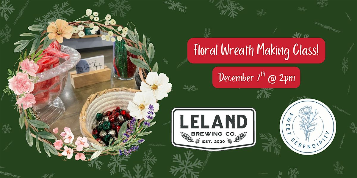 Wreath Making Class - Wilmington