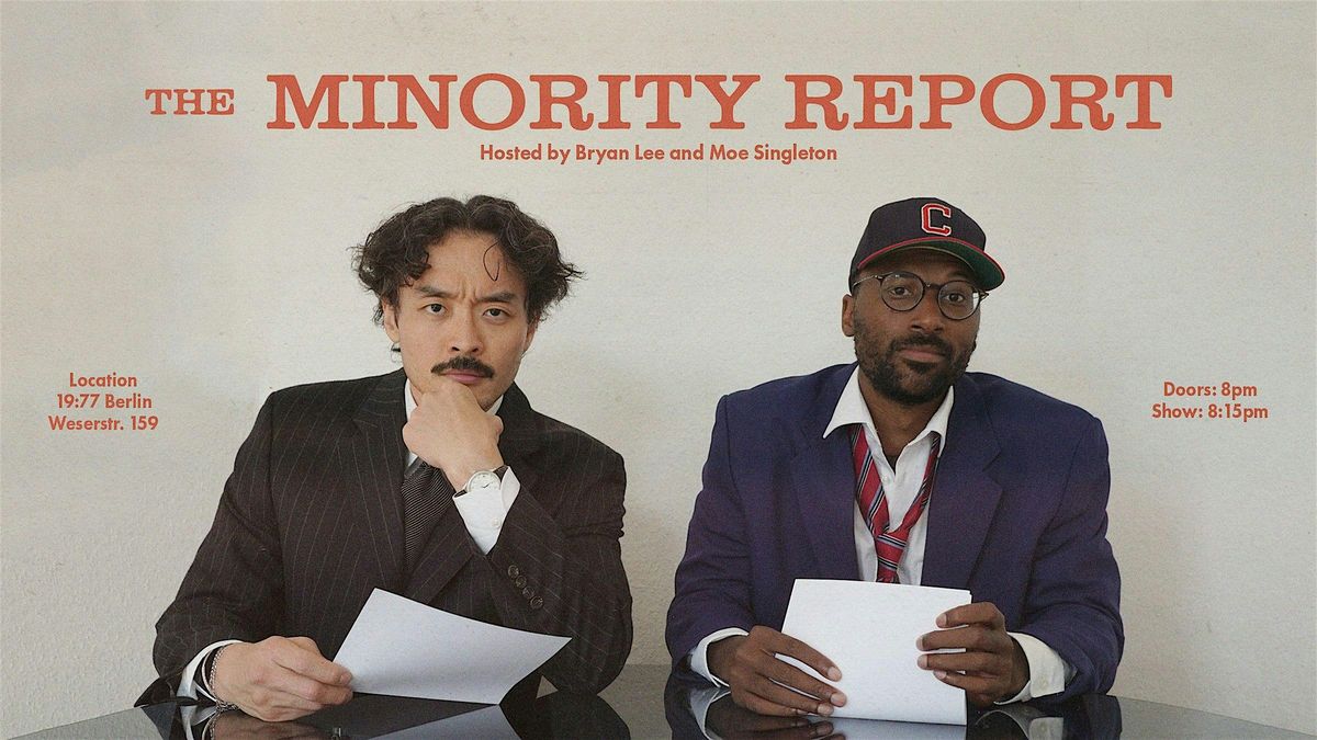 The Minority Report | English language stand-up comedy show in Berlin