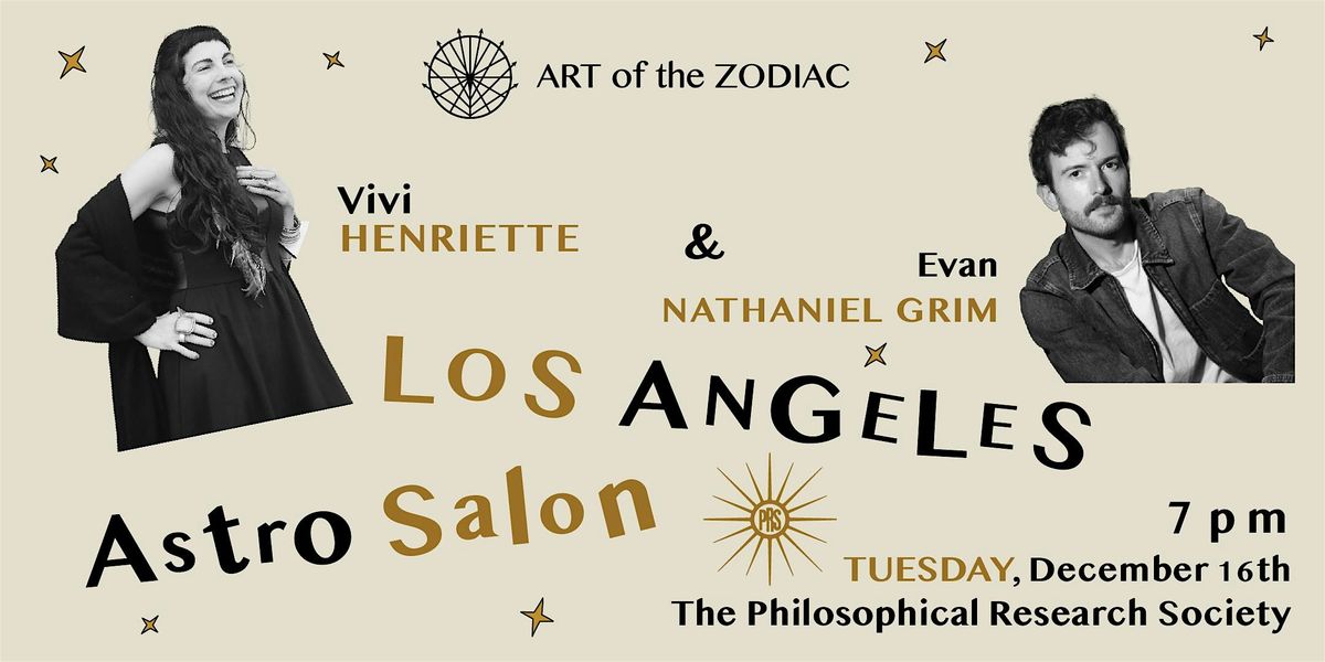 LOS ANGELES ASTRO SALON \u2013 Monthly Astrology Gathering!