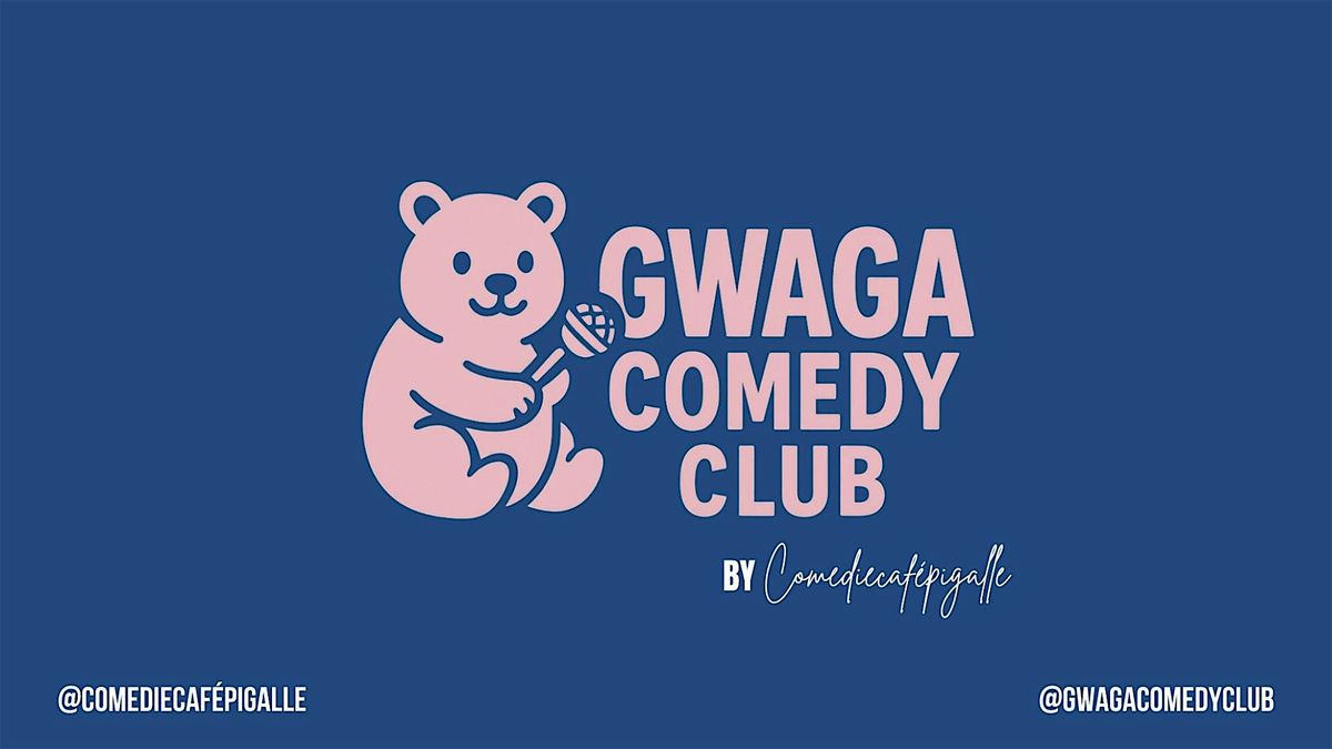 GWAGA COMEDY CLUB