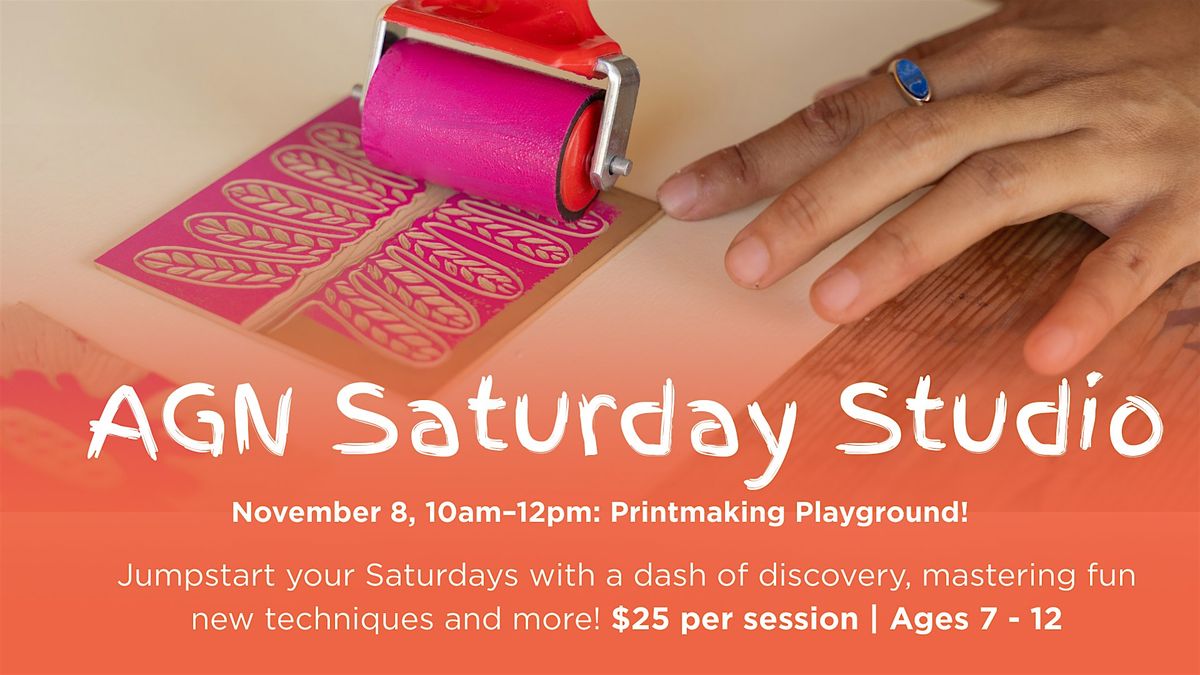 AGN Saturday Studio: Printmaking Playground!