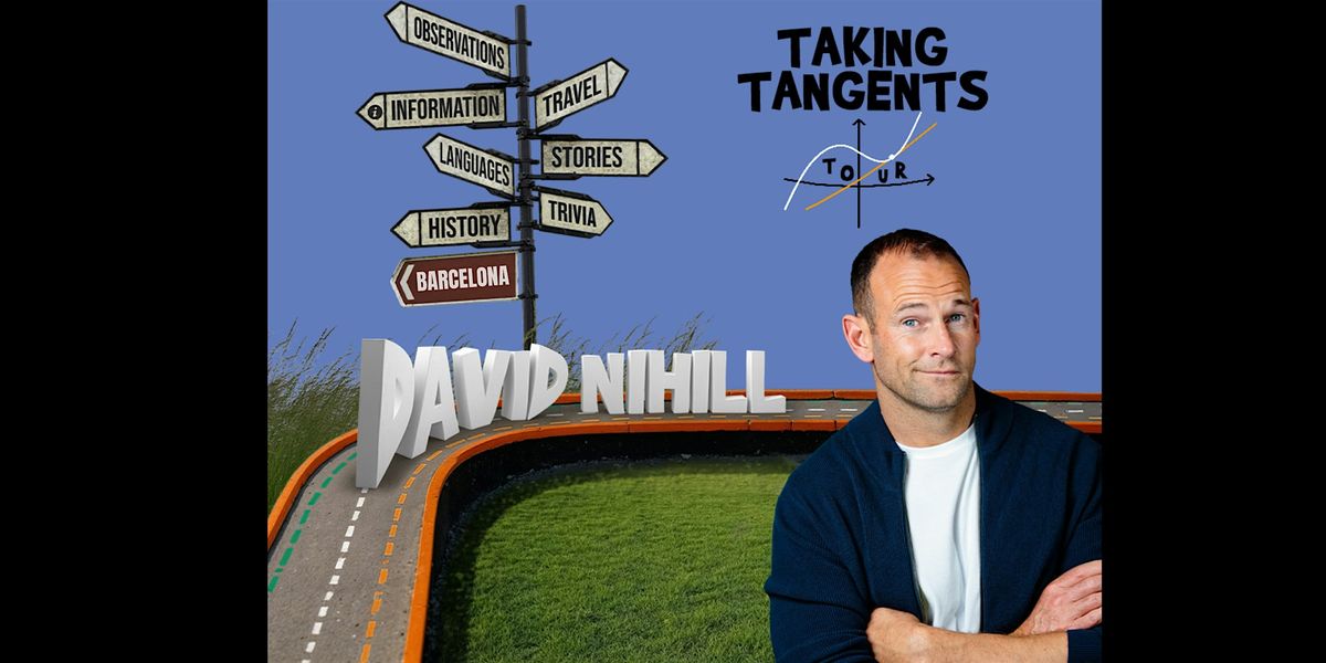 David Nihill - Taking Tangents Tour - Barcelona