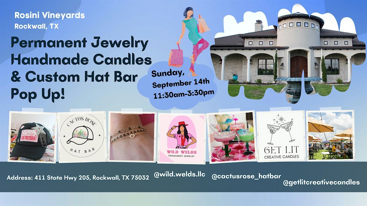 Rockwall Permanent Jewelry + Custom Hat Bar + Handmade Candle Pop Up