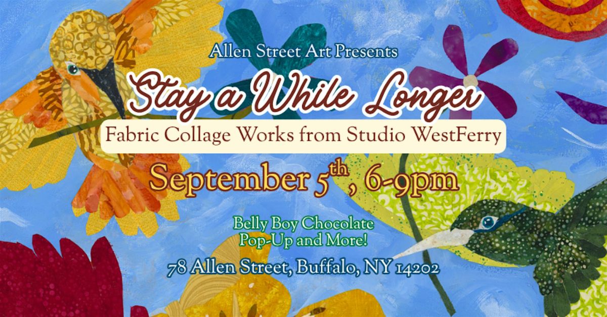 Stay A While Longer: Fabric Collage Works from Studio WestFerry