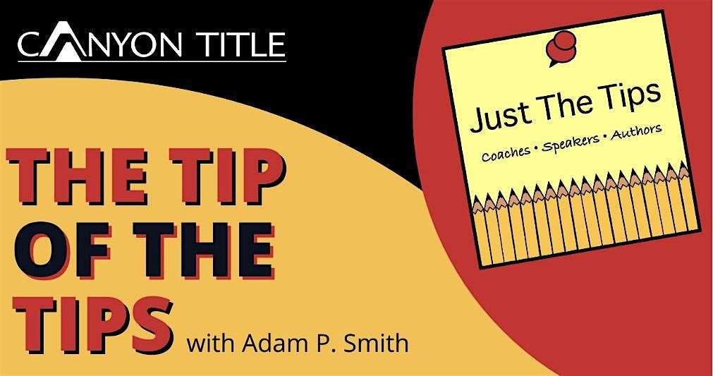 The Tip of the Tips