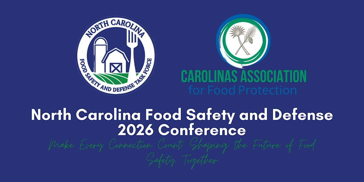 North Carolina Food Safety and Defense Task Force 2026 Conference