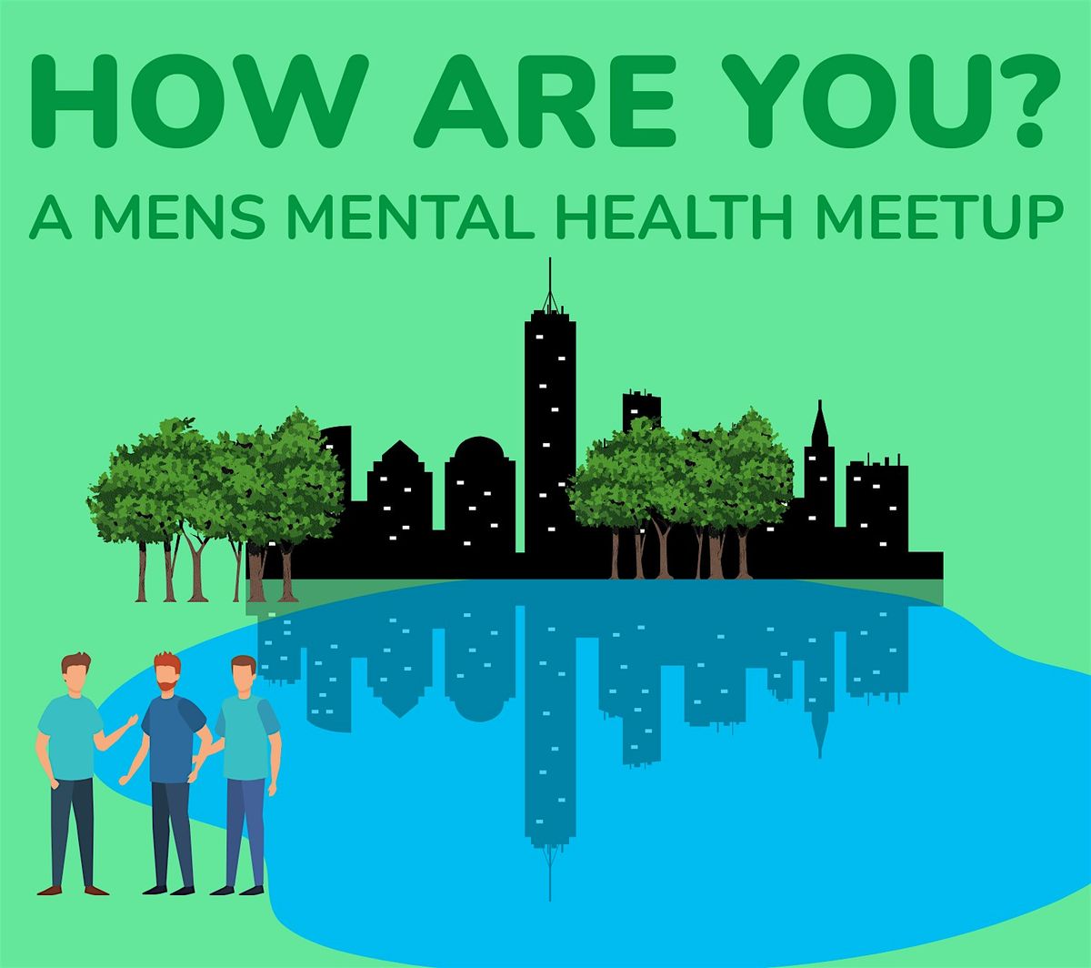 How Are You? A Men's Mental Health Meetup in Berkeley
