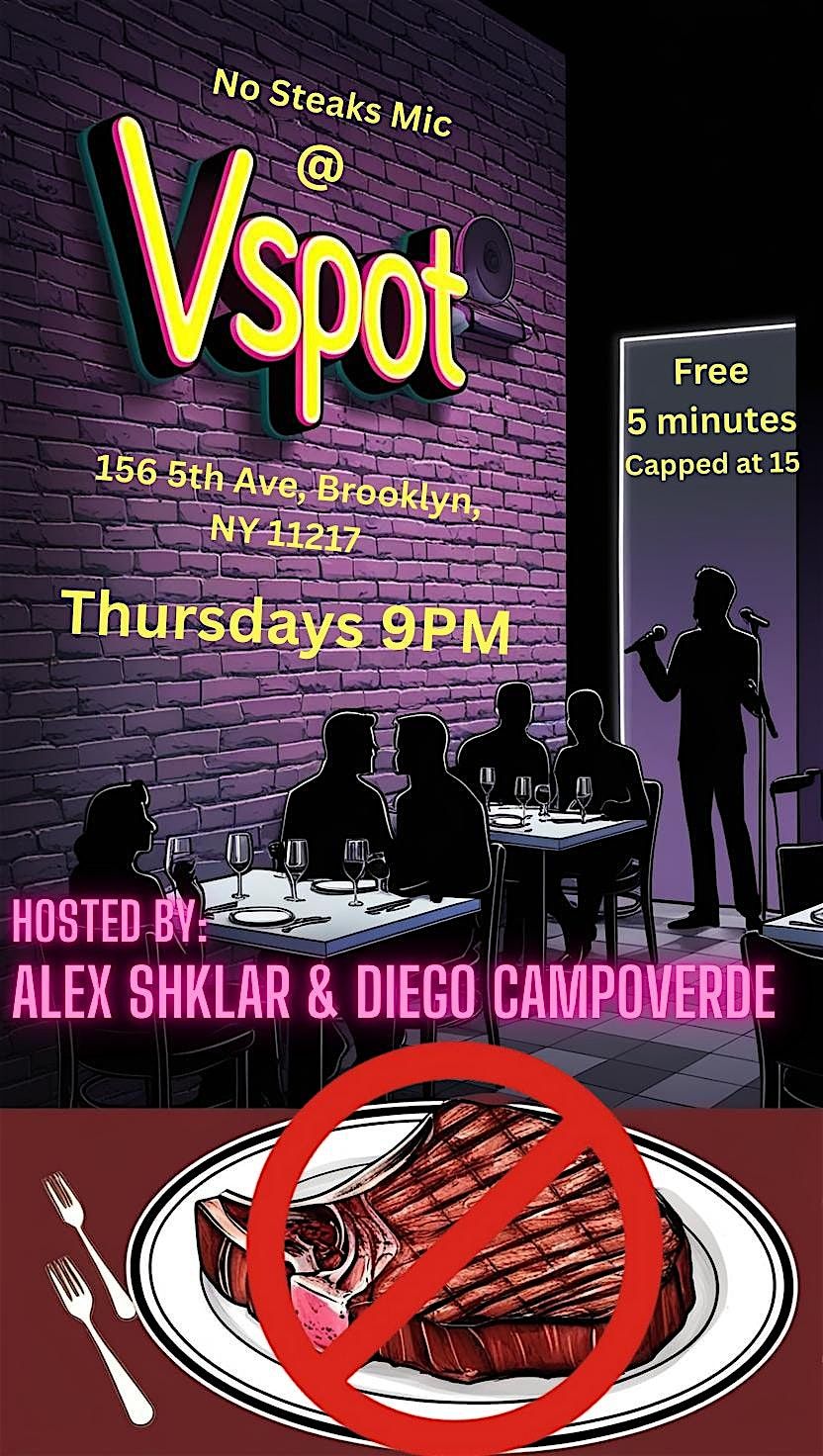 No Steaks Comedy Open Mic