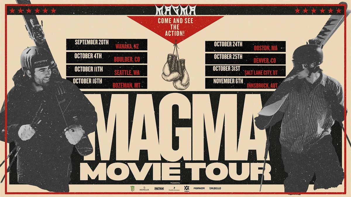 MAGMA MOVIE TOUR: SEATTLE