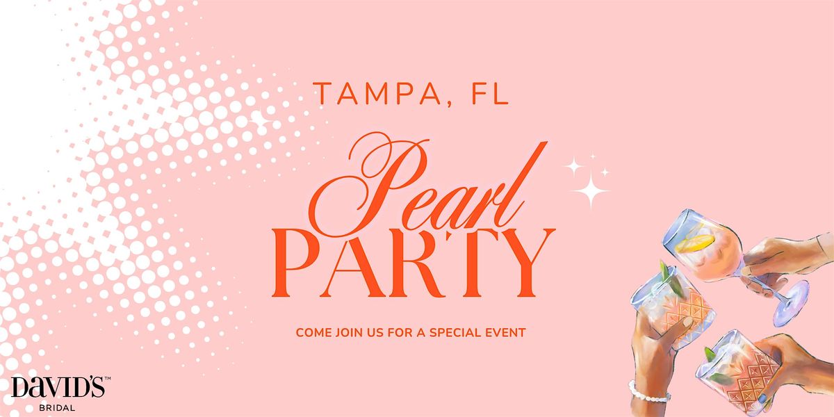 Pearl Party Tampa