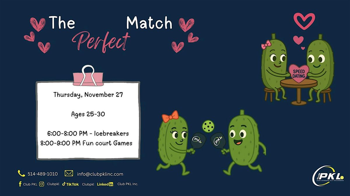 The Perfect Match \u2013 Pickleball Speed Dating at Club PKL