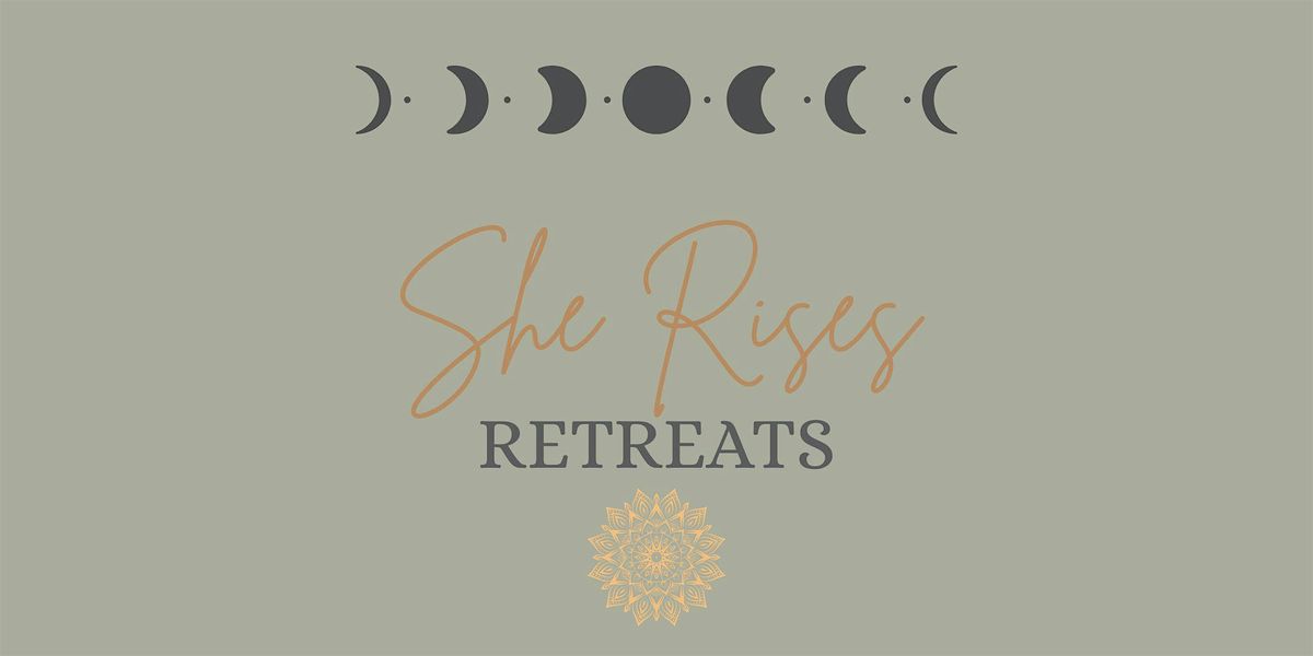 She Rises Retreats