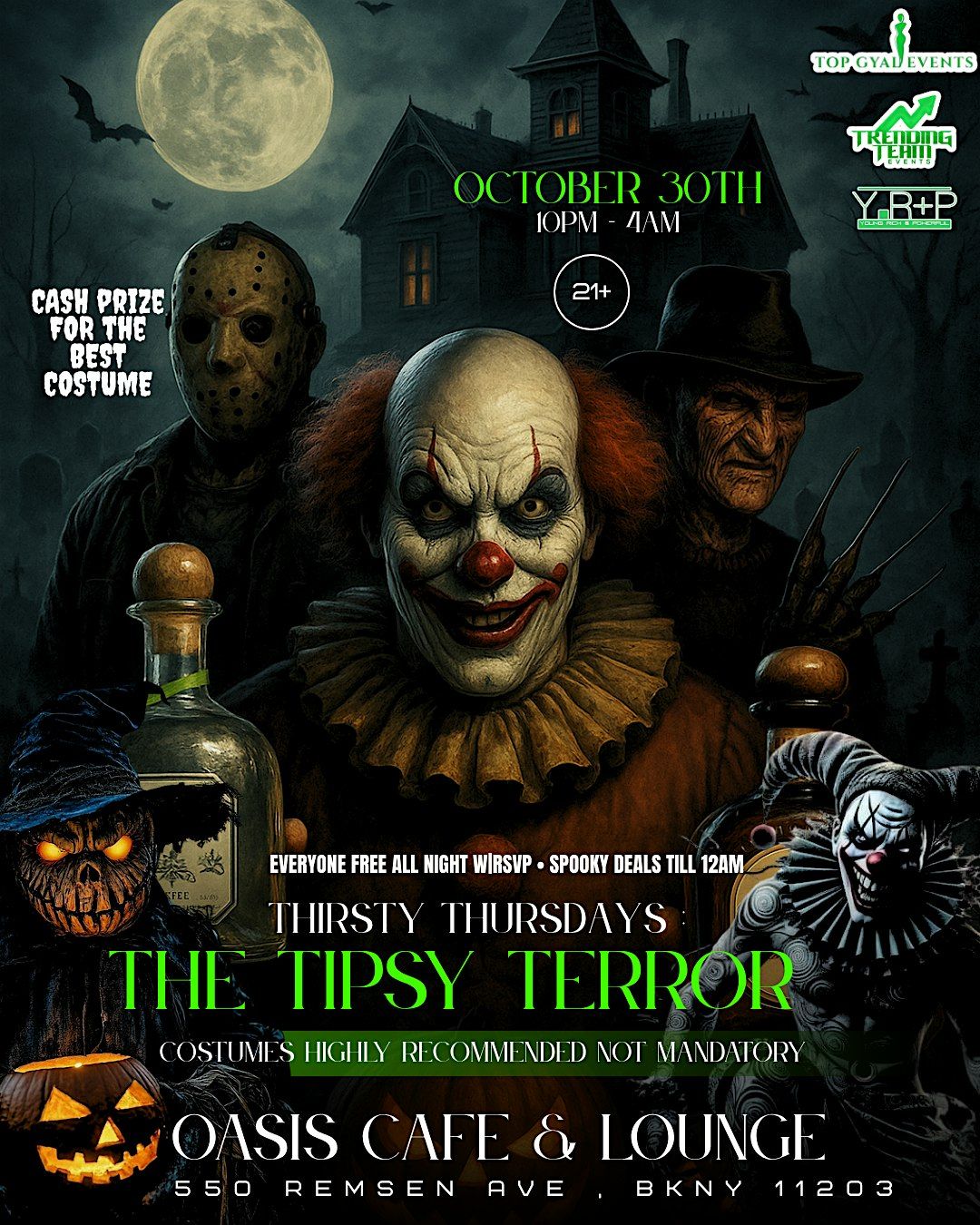 THIRSTY THURSDAYS \u201cTHE TIPSY TERROR \u201c