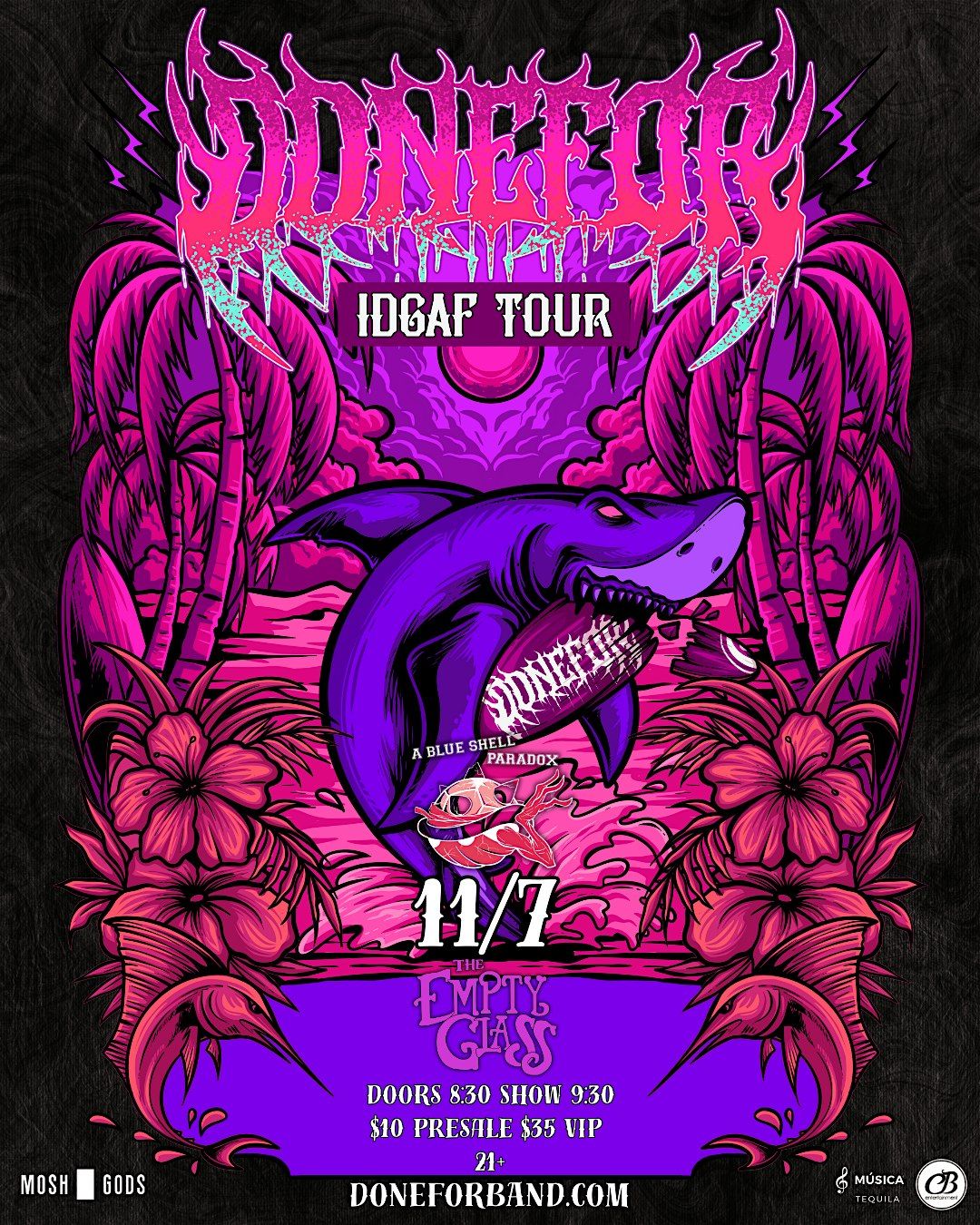 DONEFOR-THE IDGAF FALL TOUR