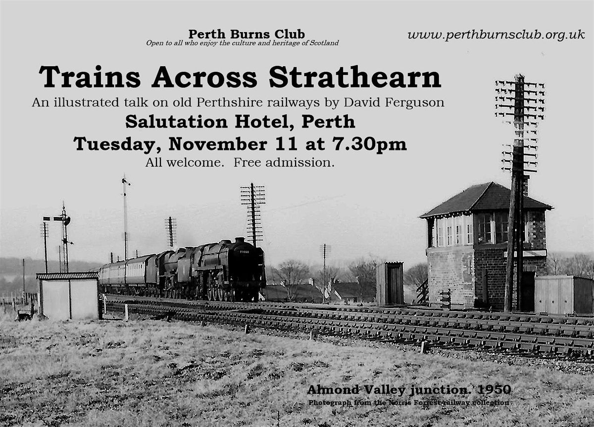 "Trains Across Strathearn"