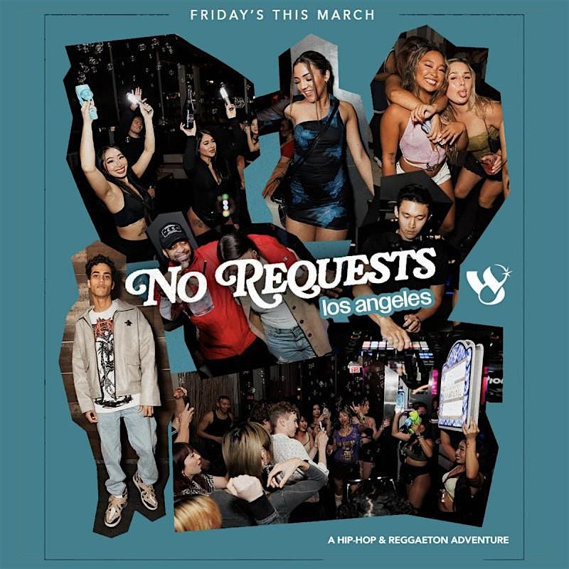 Friday @ West Eight - No Requests LA - Hip-Hop \/ Top 40 (08\/22)
