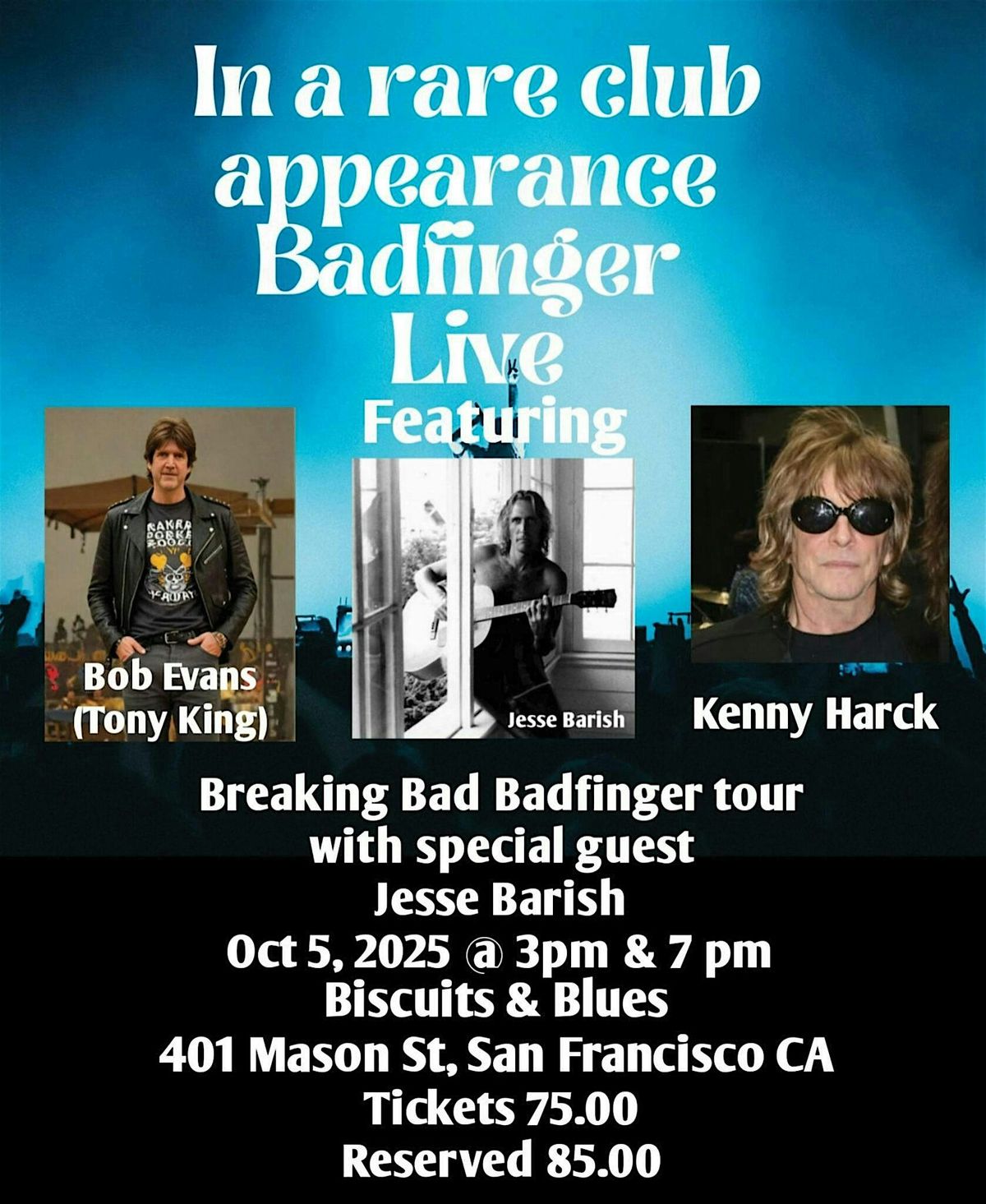 Breaking Bad Badfinger: A Legacy Revival Led by Bob Evans aka Tony King